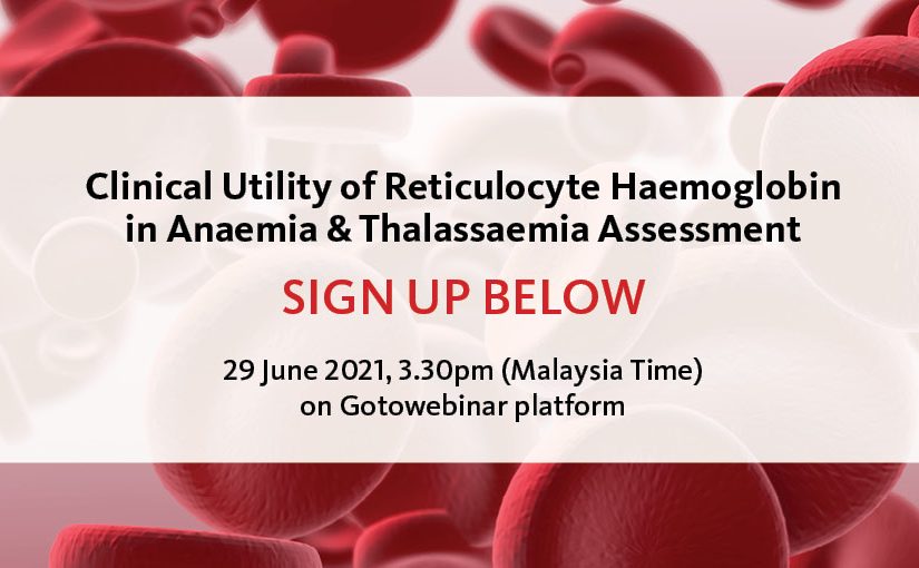 Clinical Utility of Reticulocyte Haemoglobin in Anaemia & Thalassaemia Assessment